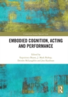 Embodied Cognition, Acting and Performance - eBook