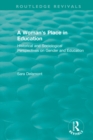 A Woman's Place in Education (1996) : Historical and Sociological Perspectives on Gender and Education - eBook