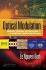 Optical Modulation : Advanced Techniques and Applications in Transmission Systems and Networks - eBook