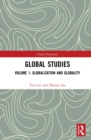 Global Studies : Volume 1: Globalization and Globality - eBook
