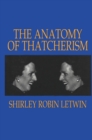 The Anatomy of Thatcherism - eBook