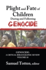 Plight and Fate of Children During and Following Genocide - eBook