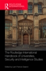 The Routledge International Handbook of Universities, Security and Intelligence Studies - eBook
