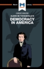 An Analysis of Alexis de Tocqueville's Democracy in America - eBook