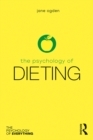 The Psychology of Dieting - eBook