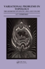 Variational Problems in Topology : The Geometry of Length, Area and Volume - eBook