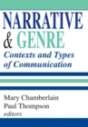 Narrative and Genre : Contexts and Types of Communication - eBook