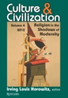 Culture and Civilization : Volume 4, Religion in the Shadows of Modernity - eBook