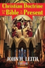 Christian Doctrine from the Bible to the Present - eBook