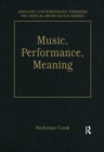 Music, Performance, Meaning : Selected Essays - eBook