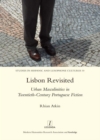 Lisbon Revisited : Urban Masculinities in Twentieth-Century Portuguese Fiction - eBook