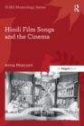Hindi Film Songs and the Cinema - eBook