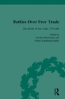 Battles Over Free Trade, Volume 1 : The Advent of Free Trade, 1776-1846 - eBook
