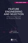 Feature Engineering and Selection : A Practical Approach for Predictive Models - eBook