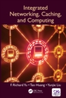 Integrated Networking, Caching, and Computing - eBook
