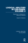 Logical Abilities in Children: Volume 3 : Reasoning in Adolescence: Deductive Inference - eBook