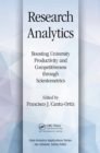 Research Analytics : Boosting University Productivity and Competitiveness through Scientometrics - eBook