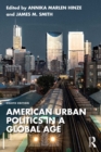 American Urban Politics in a Global Age - eBook