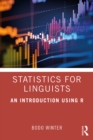 Statistics for Linguists: An Introduction Using R - eBook