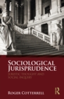 Sociological Jurisprudence : Juristic Thought and Social Inquiry - eBook