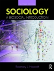 Sociology : A Biosocial Introduction - eBook