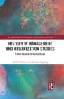 History in Management and Organization Studies : From Margin to Mainstream - eBook