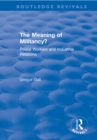 The Meaning of Militancy? : Postal Workers and Industrial Relations - eBook