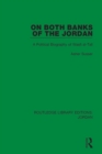 On Both Banks of the Jordan : A Political Biography of Wasfi al-Tall - eBook