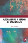 Automatism as a Defence - eBook