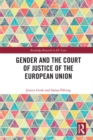 Gender and the Court of Justice of the European Union - eBook