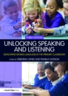 Unlocking Speaking and Listening : Developing Spoken Language in the Primary Classroom - eBook