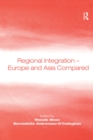 Regional Integration - Europe and Asia Compared - eBook