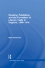 Reading, Publishing and the Formation of Literary Taste in England, 1880-1914 - eBook