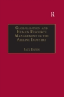 Globalization and Human Resource Management in the Airline Industry - eBook