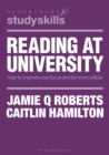 Reading at University : How to Improve Your Focus and Be More Critical - Book