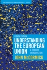 Understanding the European Union : A Concise Introduction - Book
