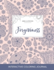 Adult Coloring Journal : Forgiveness (Animal Illustrations, Ladybug) - Book