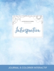 Journal de Coloration Adulte : Introspection (Illustrations de Vie Marine, Cieux Degages) - Book