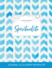 Journal de Coloration Adulte : Spiritualite (Illustrations D'Animaux, Chevron Aquarelle) - Book