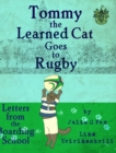 Tommy the Learned Cat Goes to Rugby - Book