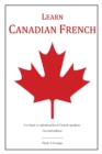 Learn Canadian French : 2nd Edition - Book
