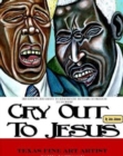 Softback 3rd Edition of Cry Out To Jesus 150 Years of Freedom to Worship : A Tribute to Juneteenth's Sesquicentennial - Book