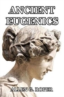 Ancient Eugenics - Book