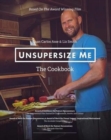 UnSupersize Me - The Cookbook - Book