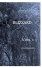 Blizzard BooK 1 LINDA ANN MARTENS - Book