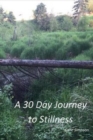 A 30 Day Journey to Stillness - Book