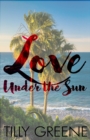 Love Under the Sun - eBook