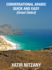 Conversational Arabic Quick and Easy : Omani Dialect - eBook