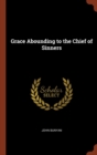 Grace Abounding to the Chief of Sinners - Book