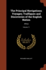 The Principal Navigations; Voyages; Traffiques and Discoveries of the English Nation : Africa; Volume 11 - Book